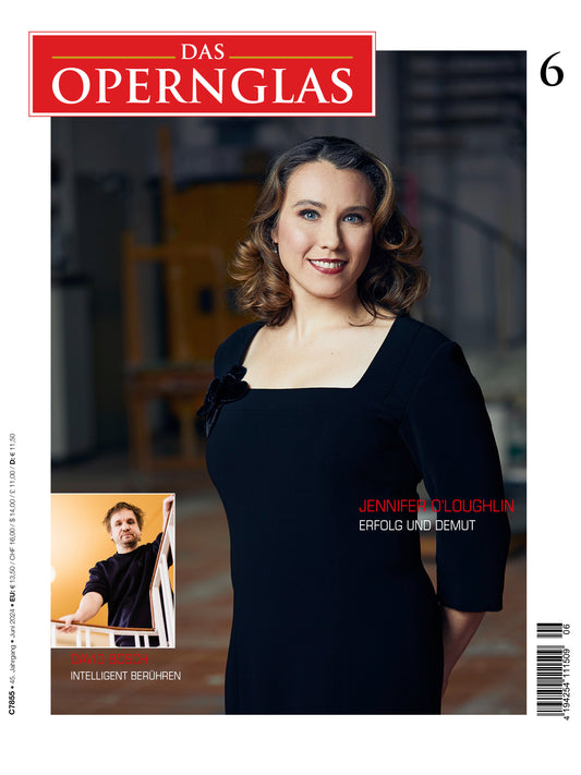 Das Opernglas – Ausgabe 06/2024