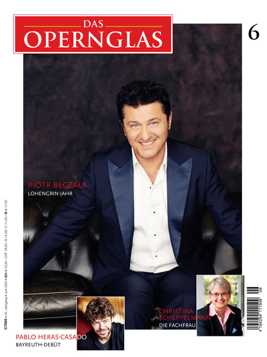 Das Opernglas – Ausgabe 06/2023 ePaper