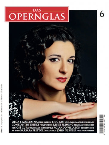 Das Opernglas - Ausgabe 06/2017 ePaper