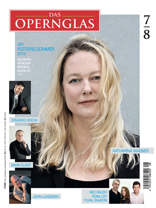 Das Opernglas – Ausgabe 07-08/2018